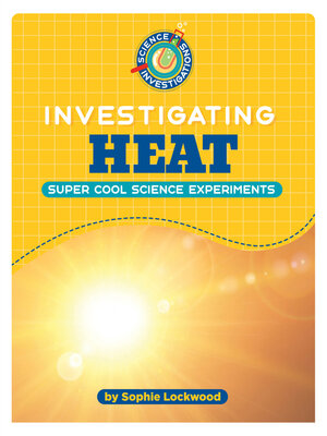cover image of Investigating Heat